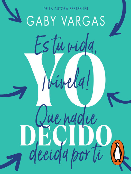 Title details for Yo decido by Gaby Vargas - Available